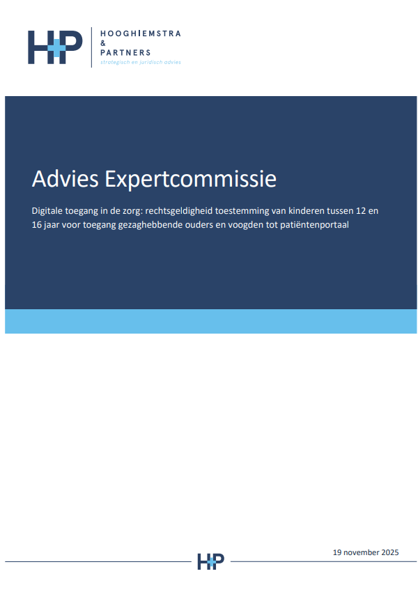 Digitale toegang in de zorg: rechtsgeldigheid toestemming van kinderen tussen 12 en 16 jaar voor toegang gezaghebbende ouders en voogden tot patientenportaal